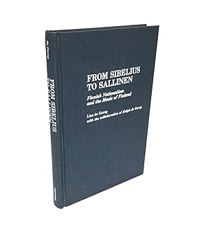 Immagine del venditore per From Sibelius to Sallinen: Finnish Nationalism and the Music of Finland venduto da DuBois Rare Books