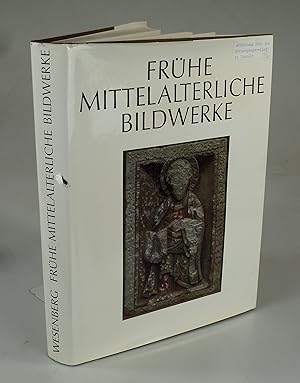 Bild des Verkufers fr Frhe mittelalterliche Bildwerke. zum Verkauf von Antiquariat Dorner