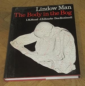 Seller image for Lindow Man - The Body in the Bog for sale by Makovski Books