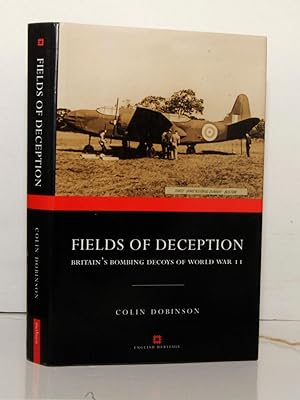 Seller image for Fields of Deception. Britain's Bombing Decoys of World War II. for sale by Kerr & Sons Booksellers ABA
