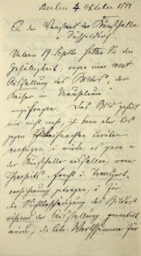 Eigenhändiger Brief mit Unterschrift "Anton von Werner". Berlin, 4.X.1881 an den Vorstand der Kun...