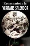 Comentarios a la "Veritatis Splendor"