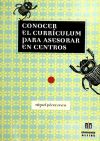 Conocer el currículum para asesorar en centros