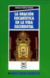 Seller image for La oracin eucarstica en la vida sacerdotal for sale by AG Library