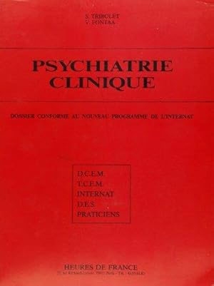 Bild des Verkufers fr Psychiatrie clinique zum Verkauf von dansmongarage