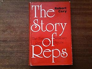 Seller image for The Story of Reps The History of Salisbury Repertory Players for sale by David Kenyon