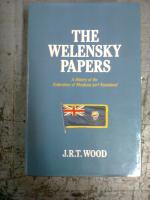 Seller image for Welensky Papers: History of the Federation of Rhodesia and Nyasaland for sale by Halper's Books