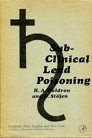 Sub-clinical Lead Poisoning