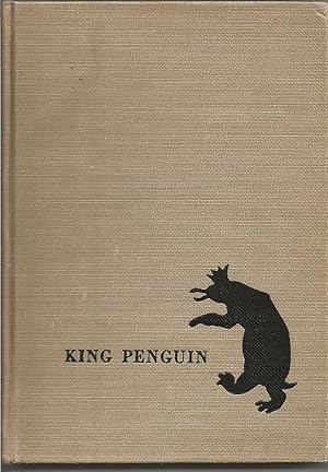 Bild des Verkufers fr King Penguin-A Legend of the South Sea Islands zum Verkauf von Beverly Loveless