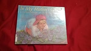 Seller image for In My Mother's Garden for sale by Betty Mittendorf /Tiffany Power BKSLINEN