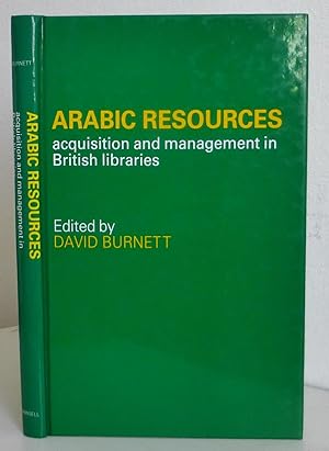 Arabic Resources, acqusitions and management in British Libraries