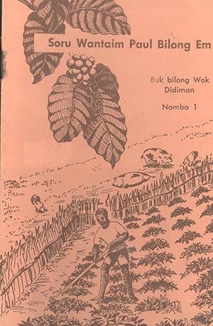 Seller image for Soru Wantaim Paul Bilong Em (Buk Bilong Wok Didiman, 1) for sale by Masalai Press