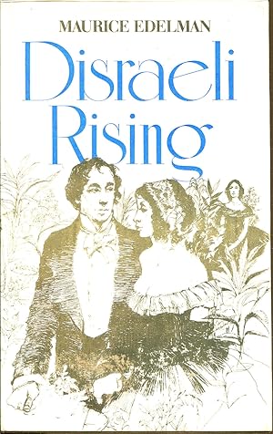 Seller image for Disraeli Rising for sale by Dearly Departed Books