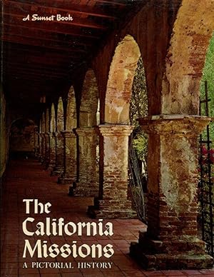 The California Missions: A Pictorial History