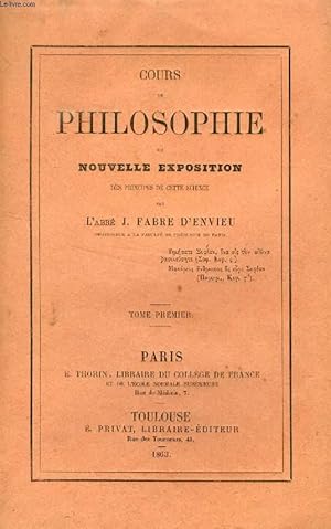 Seller image for COURS DE PHILOSOPHIE, OU NOUVELLE EXPOSITION DES PRINCIPES DE CETTE SCIENCE, 2 TOMES for sale by Le-Livre