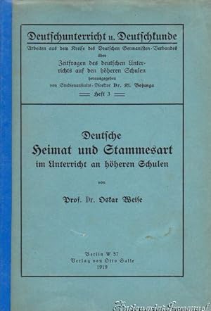 Image du vendeur pour Deutsche Heimat und Stammesart im Unterricht an hheren Schulen mis en vente par Antiquariat Immanuel, Einzelhandel