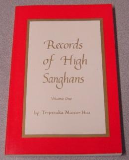 Seller image for Records Of High Sanghans, Volume One (1, I) for sale by Books of Paradise