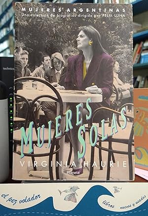 Image du vendeur pour Mujeres Solas mis en vente par Librera El Pez Volador