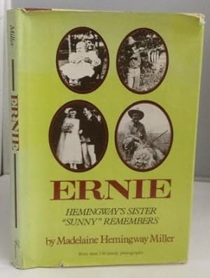 Seller image for Ernie Hemingway's Sister Sunny Remembers for sale by S. Howlett-West Books (Member ABAA)