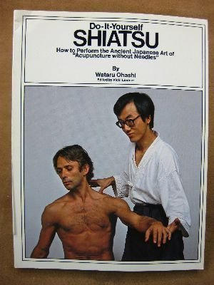 Seller image for Do-it-yourself Shiatsu: How to Perform the Ancient Japanese Art of "Acupuncture Without Needles" for sale by Eichhorn GmbH