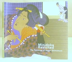 Seller image for Minidoka Revisited - The Paintings Of Roger Shimomura for sale by Eastleach Books