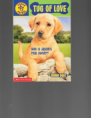 Seller image for Tug of Love (Puppy Patrol) for sale by TuosistBook
