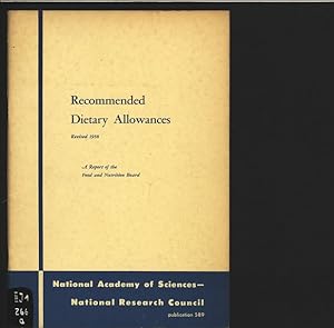 Bild des Verkufers fr Recommended dietary allowances. A report of the Food and Nutrition Board. National Academy of Sciences-National Research Council. Publication 589. zum Verkauf von Antiquariat Bookfarm