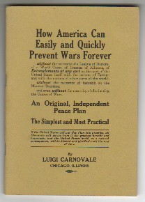 Imagen del vendedor de How America can Easily and Quickly Prevent Wars Forever a la venta por Antiquarian Bookshop