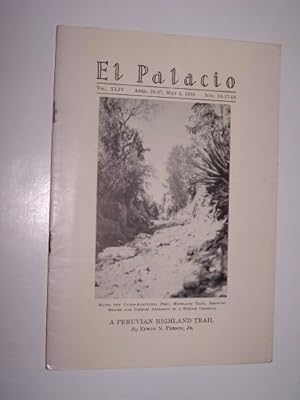 Seller image for EL PALACIO - Nos. 16, 17, 18 -- A Peruvian Highland Trail for sale by Antiquarian Bookshop
