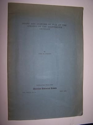 Image du vendeur pour SIEGES AND CUSTOMS OF WAR AT THE OPENING OF THE EIGHTEENTH CENTURY mis en vente par Antiquarian Bookshop