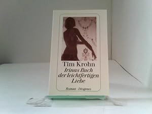 Bild des Verkufers fr Irinas Buch der leichtfertigen Liebe zum Verkauf von ABC Versand e.K.