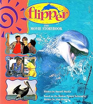 Seller image for Flipper : The Movie Story Book : for sale by Sapphire Books