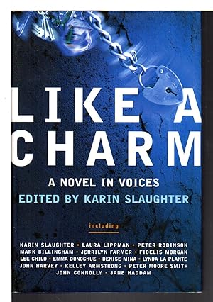 Seller image for LIKE A CHARM: A Novel in Voices. for sale by Bookfever, IOBA  (Volk & Iiams)