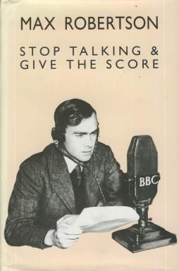 Seller image for Stop Talking And Give The Score for sale by Sportspages