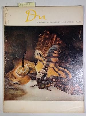 Du - Schweizerische Monatsschrift Nr. 3, März 1946 - Der Gefährdete Mensch