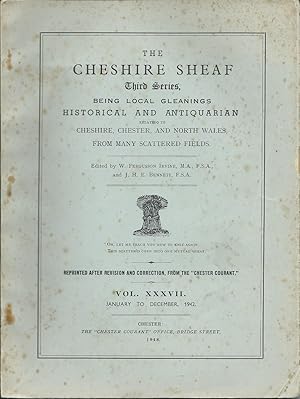 The Cheshire Sheaf Third Series Vol. XXXVII 1942
