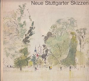 BLAU, S., u.a., Neue Stuttgarter Skizzen von Kennern, Liebhabern und Kritikern. Gezeichnet von Fr...