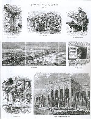 Bilder aus Ägypten. 7 Abbildungen auf einem Blatt. Zeigt: Pavillon des Schlosses Gezire, Suezkana...
