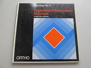Image du vendeur pour Mycology No. 3 Superficial Inflammatory Mycoses mis en vente par Goldstone Rare Books