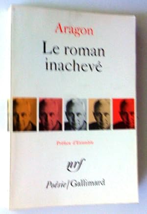 Image du vendeur pour Le Roman inachev mis en vente par Claudine Bouvier