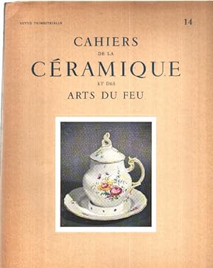 Cahiers de la ceramique et des arts du feu n° 14