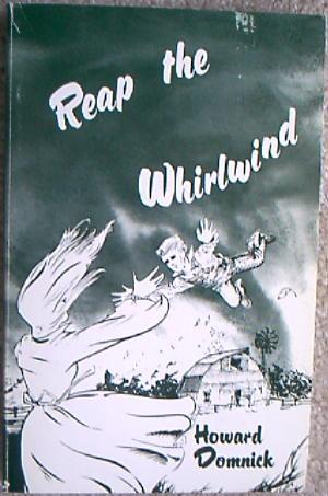 Seller image for REAP THE WHIRLWIND for sale by Billthebookguy