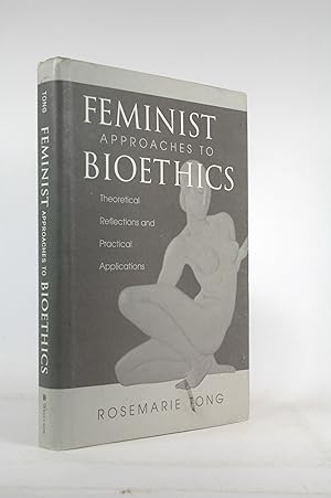 Image du vendeur pour Feminist Approaches To Bioethics: Theoretical Reflections And Practical Applications mis en vente par Chris Korczak, Bookseller, IOBA