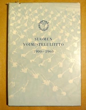 Suomen Voimisteluliitto 1900-1960