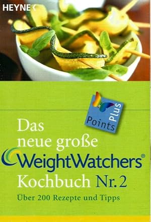 Bild des Verkufers fr DAS NEUE GROSSE WEIGHTWATCHERS KOCHBUCH Nr 2 : zum Verkauf von Grandmahawk's Eyrie