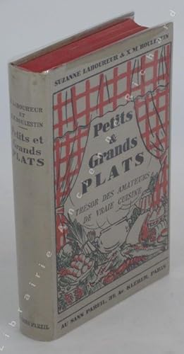Seller image for Petits et grands plats ou le trsor des amateurs de vraie cuisine. dition originale. for sale by Librairie Ancienne Richard (SLAM-ILAB)