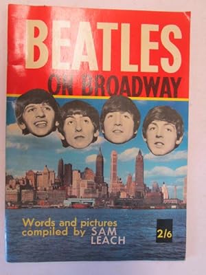 Bild des Verkufers fr Beatles on Broadway zum Verkauf von Goldstone Rare Books