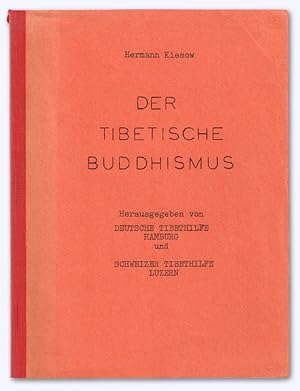 Der tibetische Buddhismus.