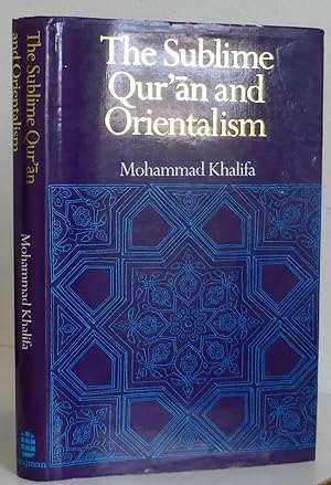 The Sublime Qur'an and Orientalism