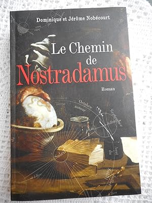 Image du vendeur pour Le chemin de Nostradamus mis en vente par Frederic Delbos